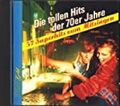 Die tollen Hits der 70er Jahre - 57 Superhits zum Mitsingen