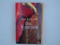 Die Kastratin [Roman] Lorentz, Iny: 1187273