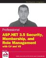 Professional ASP.NET 3.5 Security, Membership, and R by Haidar, Bilal 0470379308