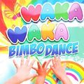 VARIOUS ARTISTS Waka Waka Bimbo Dance (CD)