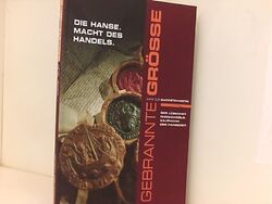 Wege zur Backsteingotik, Bände. 5: Gebrannte Größe Die Hanse Gerlinde, Thalheim: