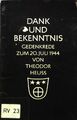 Dank und Bekenntnis. Gedenkrede zum 20. Juli 1944 von Theodor Heuss. Heuss, Theo