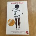 The Hate U Give von Angie Thomas TB Ungelesen