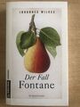 DER FALL FONTANE / Johannes Wilkes  ( 1 )