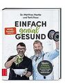 Einfach genial gesund: Unsere 10-Punkte-Challenge für me... | Buch | Zustand gut