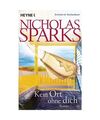 Kein Ort ohne dich, Nicholas Sparks