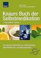 Knaurs Buch der Selbstmedikation: Rezeptfrei heilen Die ... | Buch | Zustand gut