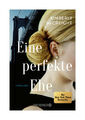 Eine perfekte Ehe von Kimberly McCreight