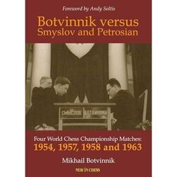 Botvinnik versus Smyslov - und Petrosian: Four World - Taschenbuch NEU Botvinni