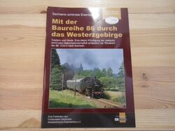 Mit der Baureihe 86 durch das Westerzgebirge Br 86 1333- 3 Sachsen Sächsische DR