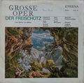 Weber Der Freischütz (Opernquerschnitt) NEAR MINT Eterna Vinyl LP