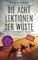 Die acht Lektionen der Wüste | Buch | 9783770166800