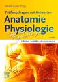 Für die Physiotherapie - Prüfungsfragen mit Antworten: Anatomie Physiologie | X