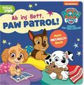 PAW Patrol Pappbilderbuch: Ab ins Bett, PAW Patrol!: Interaktive Gutenachtgeschi