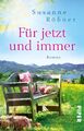 Für jetzt und immer | Susanne Rößner | deutsch