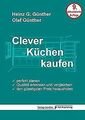 Clever Küchen kaufen: Perfekt planen, Qualität erke... | Buch | Zustand sehr gut