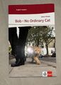 Klett James Brown: Bob - No Ordinary Cat Englisch Readers Lernjahr 3/4