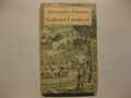 Alexandre Dumas, Gabriel Lambert,,Verlag Das Neue Berlin DDR 1976