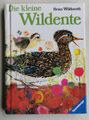 Brian Wildsmith: Die kleine Wildente. Ravensburger Mini-Büchlein 7x10 cm