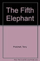 The Fifth Elephant Hardcover Terry Pratchett