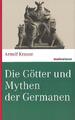 Die Götter und Mythen der Germanen | Buch | 9783737409865