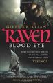 Raven: Blood Eye (Raven 1),Giles Kristian