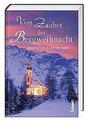 Vom Zauber der Bergweihnacht | Buch | 9783746259567