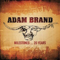 Meilensteine...20 Jahre* von Adam Brand [CD]