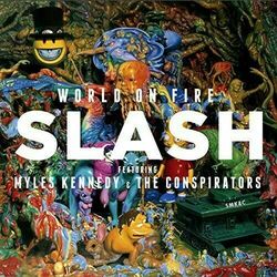 World On Fire von Slash digipack  Myles Kennedy & The Conspirators  (CD,...