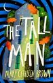 The Tall Man, Brown, Mary Cathleen