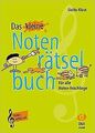 Das kleine Notenrätselbuch: Violinschlüssel - Für alle N... | Buch | Zustand gut