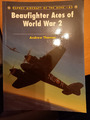 Beaufighter Aces of World War 2 - Osprey Aircraft of the Aces