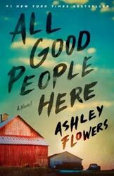 Ashley Flowers All Good People Here (Taschenbuch) (US IMPORT)