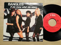 BANGLES - IF SHE KNEW WHAT SHE WANTS / ANGELS DON'T FALL IN LOVE - 7"-SINGLE (3)