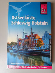 Reise Know-How: Reiseführer Ostseeküste Schleswig-Holstein * NEU * Ostsee Fründt