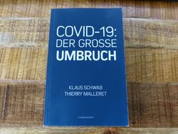 COVID19 DER GROSSE UMBRUCH Klaus Schwab, Buch, guter Zustand