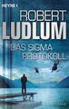 Das Sigma-Protokoll | Robert Ludlum | 2004 | deutsch | The Sigma-Protocol