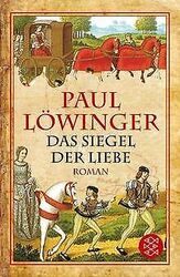 Das Siegel der Liebe: Roman (Unterhaltung) von Paul Löwi... | Buch | Zustand gutGeld sparen und nachhaltig shoppen!