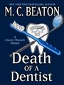 Death of a Dentist (Thorndike Press L..., Beaton, M. C.