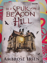 Der Spuk von Beacon Hill von Ambrose Ibsen (TB 2020)