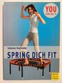 Spring dich fit von Johannes Roschinsky (Taschenbuch, neuwertiger Zustand)