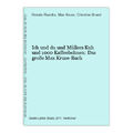 Ich und du und Müllers Kuh und 1000 Kaffeebohnen: Das große Max Kruse-Buch Raeck