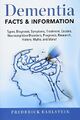 Dementia: Dementia Types, Diagnosis..., Earlstein, Fred