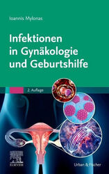 Infektionen in Gynäkologie und Geburtshilfe Mylonas, Ioannis  Buch