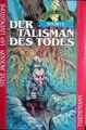 Fighting Fantasy 11 - Der Talisman des Todes - Thienemann Ed. B+/B+/B+