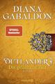 Outlander - Die geliehene Zeit Diana Gabaldon