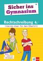 Sicher ins Gymnasium Rechtschreibung 4. Klasse -  -  9783129258651