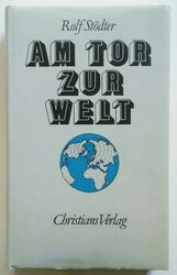 Am Tor zur Welt : Reden und Aufsätze über Wirtschaftspolitik und Schiffahrtspoli