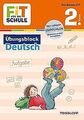 Fit für die Schule: Übungsblock Deutsch 2. Klasse... | Buch | Zustand akzeptabel