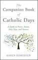 The Companion Book of Catholic Days: A Guide to Buch Word Among Us Press